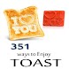 Enjoy With Toast