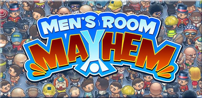 Men's Room Mayhem