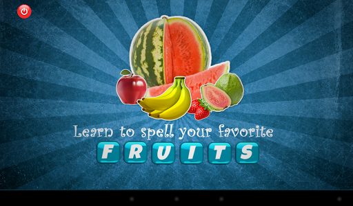 Learn To Spell Fruits