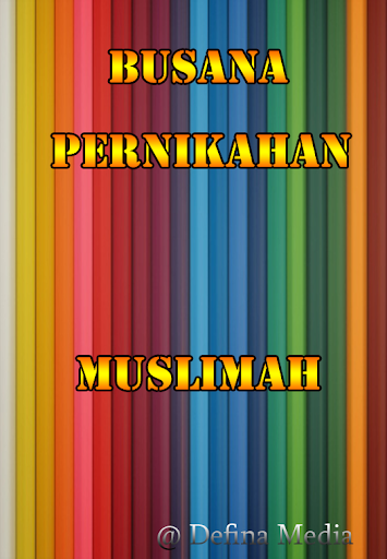 Busana Pernikahan Muslimah