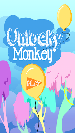 Unlucky Monkey