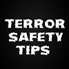Terror Safety Tips