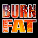 Burn The Fat