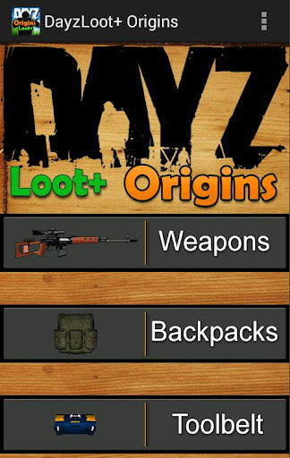 Dayz Loot+ Origins
