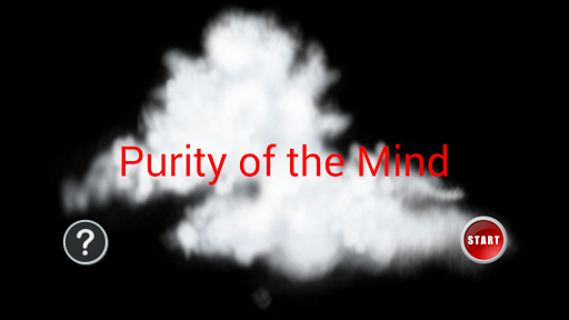 Purity of the Mind