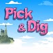 Pick & Dig