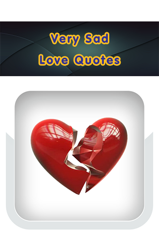 Very Sad Love Quotes