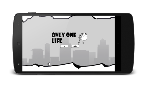 Only One Life