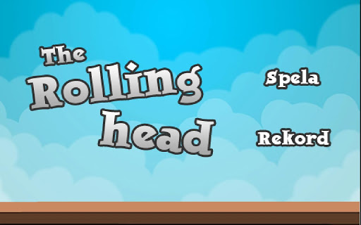 The Rolling Head