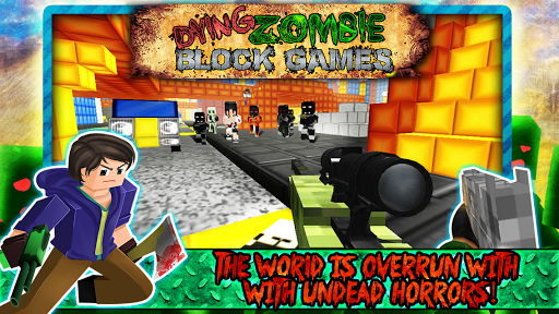 Dying Zombie Block Games