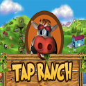 Tap Ranch for Android&trade;