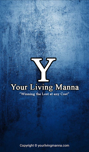 Your Living Manna