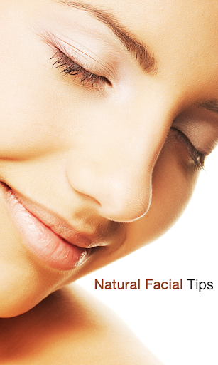 Natural Facial Tips