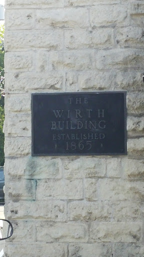 The Wirth Building Est 1865