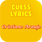Guess Lyrics: Cristiano Araujo 1.0 Icon