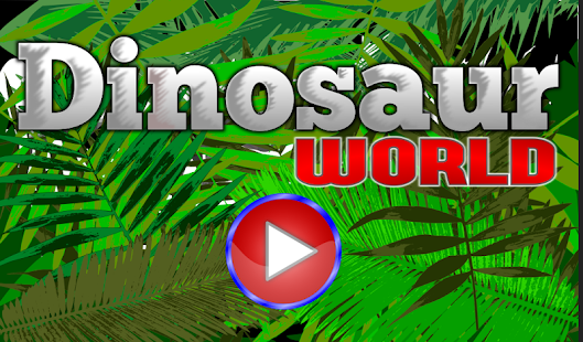 Dinosaur World