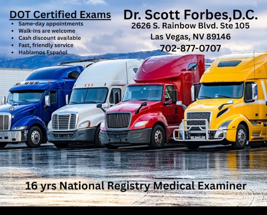 Scott Forbes, D.C.,CDL/DOT Medical Examiner