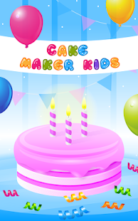 Cake Maker Kids - Cooking Game