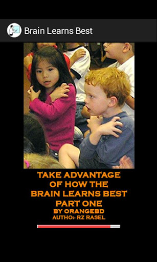 Brain Learns Best