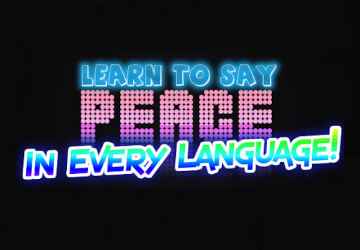 Say Peace In Every Language