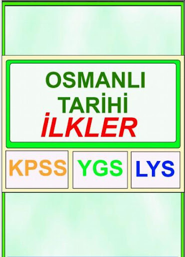 Osmanlı Tarihi İlkler Seçki