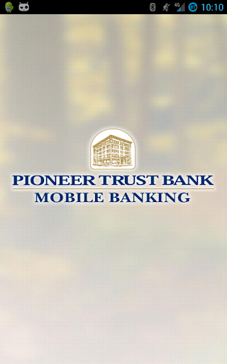 Pioneer Trust Bank Mobile Bank