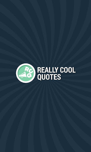 ReallyCoolQuotes: Quotes