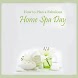 How to Plan a Home Spa Day
