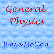 Physics - Wave Motion