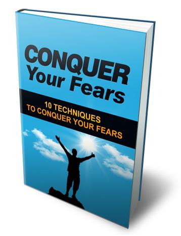 Conquer Your Fears