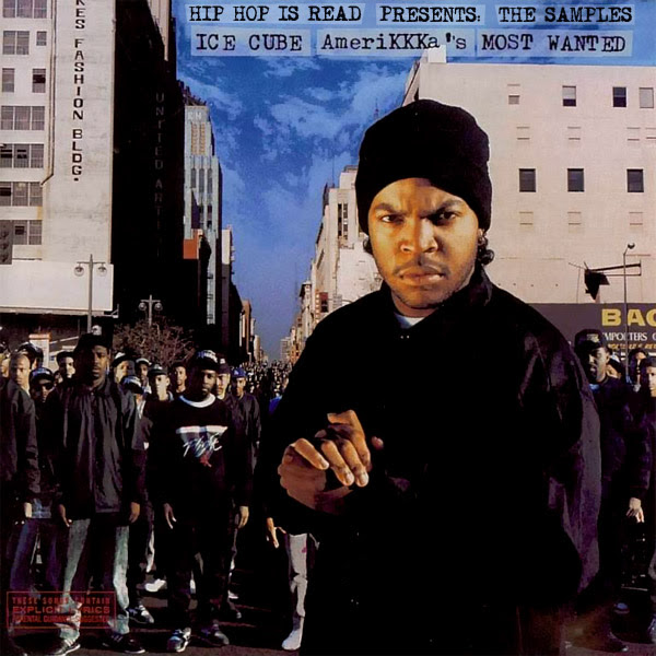 Sample Set #65: Ice Cube - AmeriKKKa's Most Wanted
