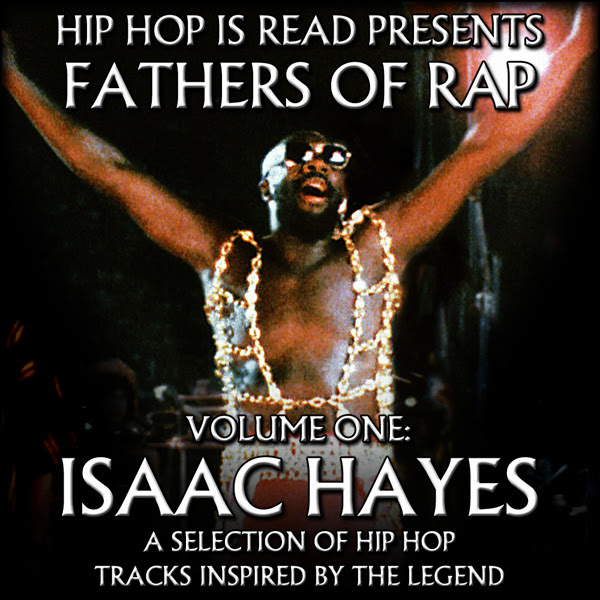 Fathers of Rap, Volume One: Isaac Hayes