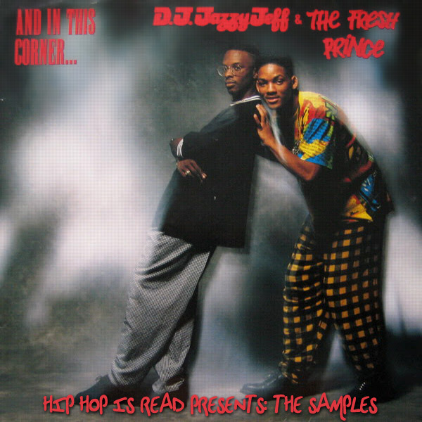 Sample Set #90: DJ Jazzy Jeff & the Fresh Prince - And in this Corner…