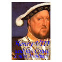 Henry VIII and his Court-Book