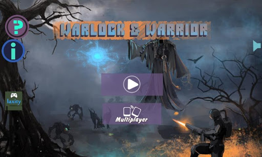 Warlock and Warrior