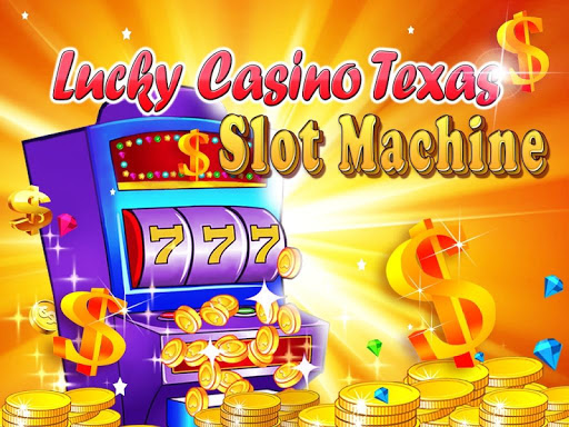 Lucky Casino Texas Slot - HD