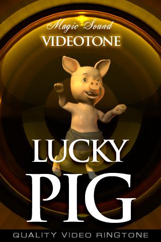 LUCKY PIG video ringtones