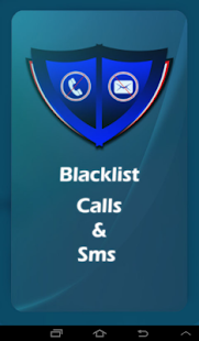 Stop Calls and SMS blacklist
