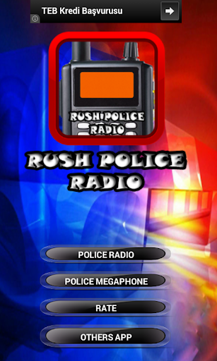 Rush Radio Voice of Police