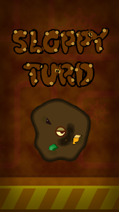 Free Download Sloppy Turd APK