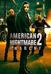 American Nightmare 2: Anarchy (VF)