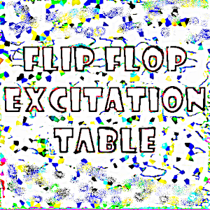 Flip Flop Excitation Table.apk 1.0.2