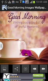 How to mod Good Morning Wallpaper Images lastet apk for android