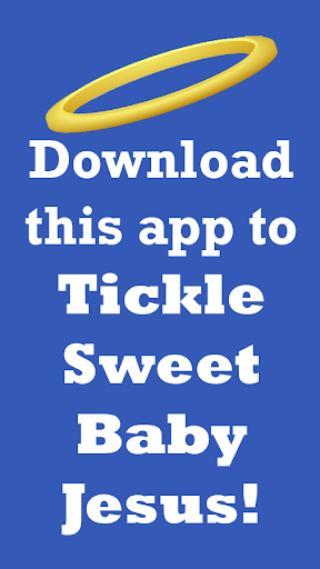 Tickle Sweet Baby Jesus App