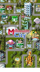 Millionaire City