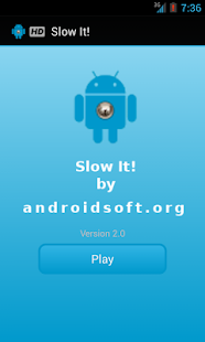 Download Slow It ! APK for PC