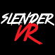Slender VR