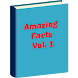 Amazing Facts Vol. 1