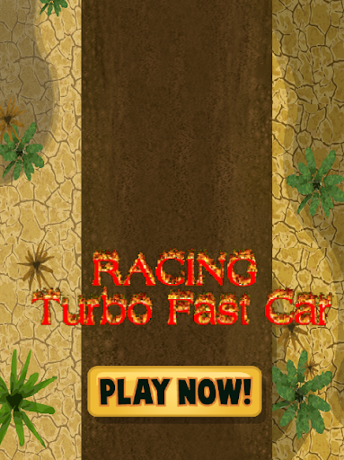 Racing : Turbo Fast Car