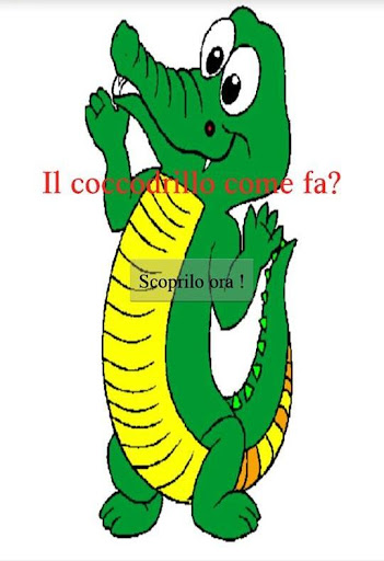 Il Coccodrillo Come Fa